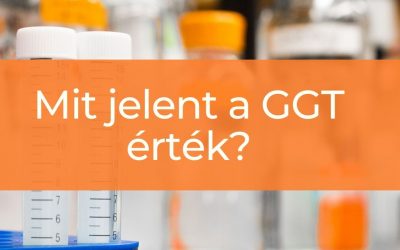 Mit jelent a GGT érték a laborleletben?